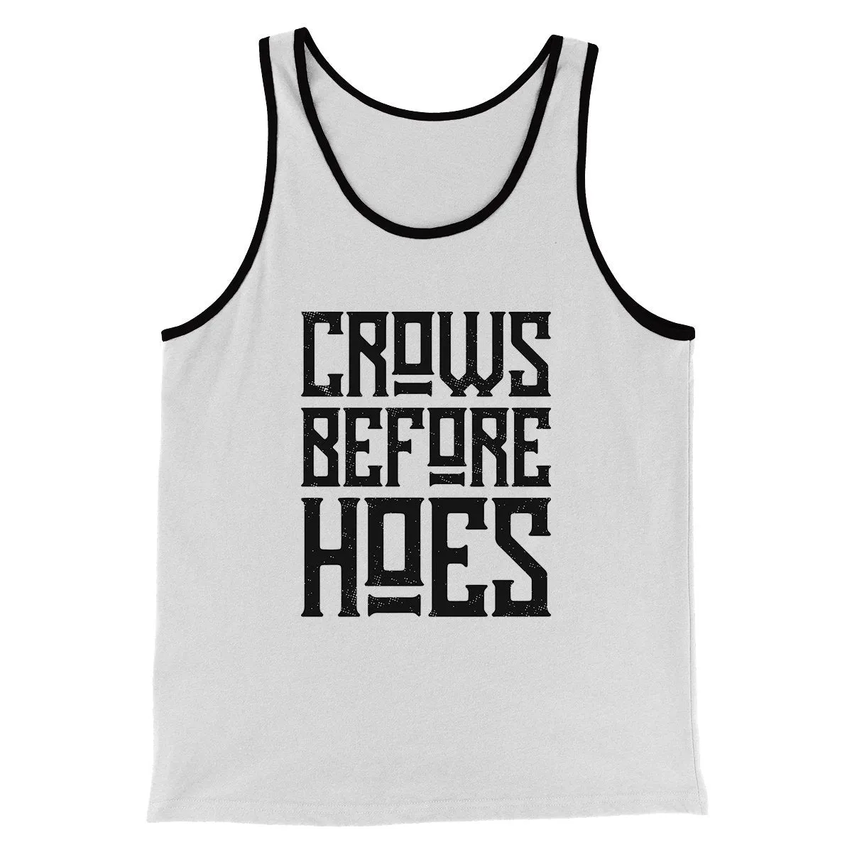 Crows Before Hoes Men/Unisex Tank Top