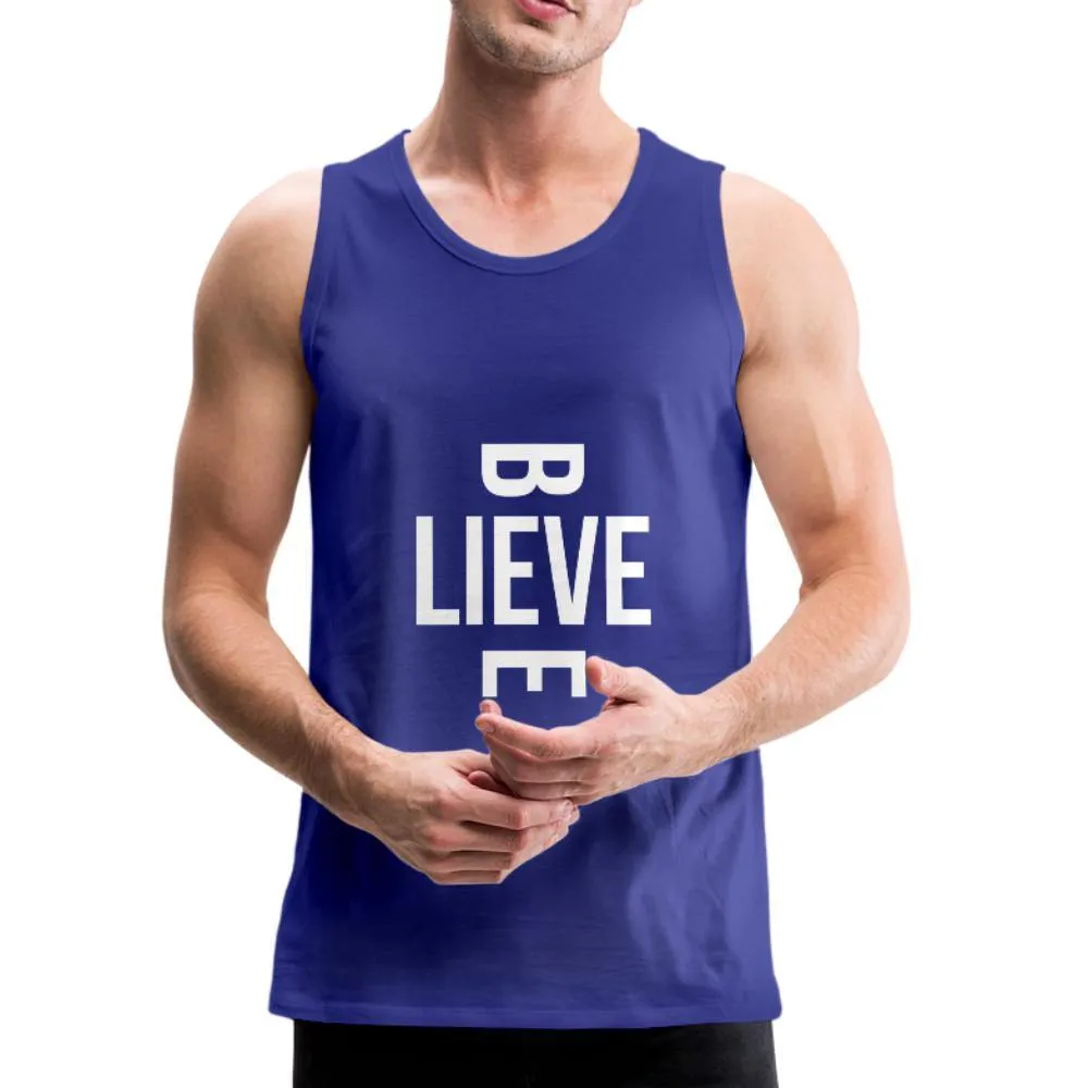I Believe in Me Men’s Premium Tank