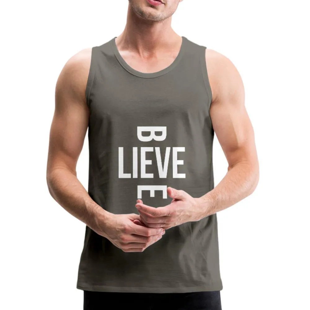 I Believe in Me Men’s Premium Tank