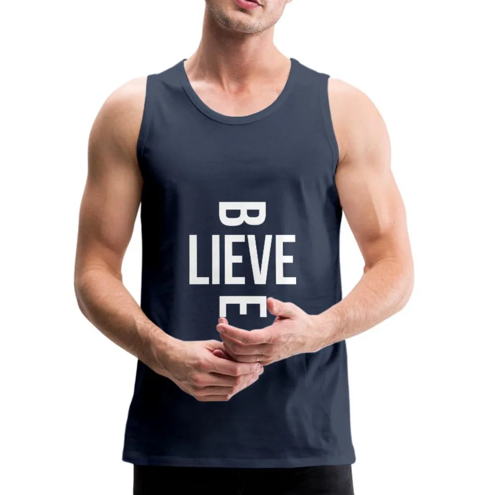 I Believe in Me Men’s Premium Tank