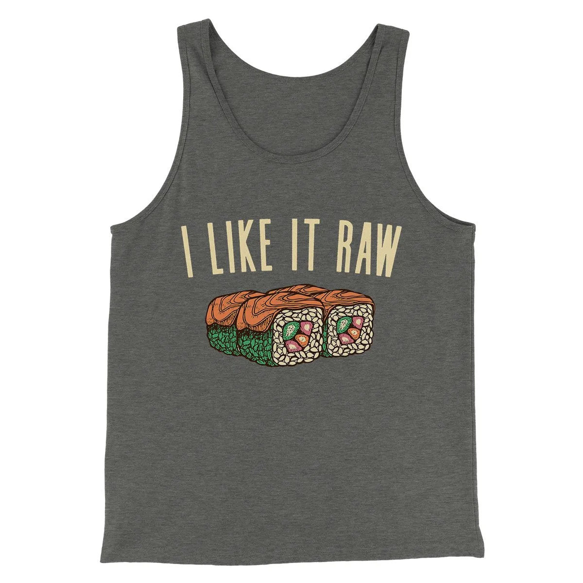 I Like It Raw Men/Unisex Tank Top