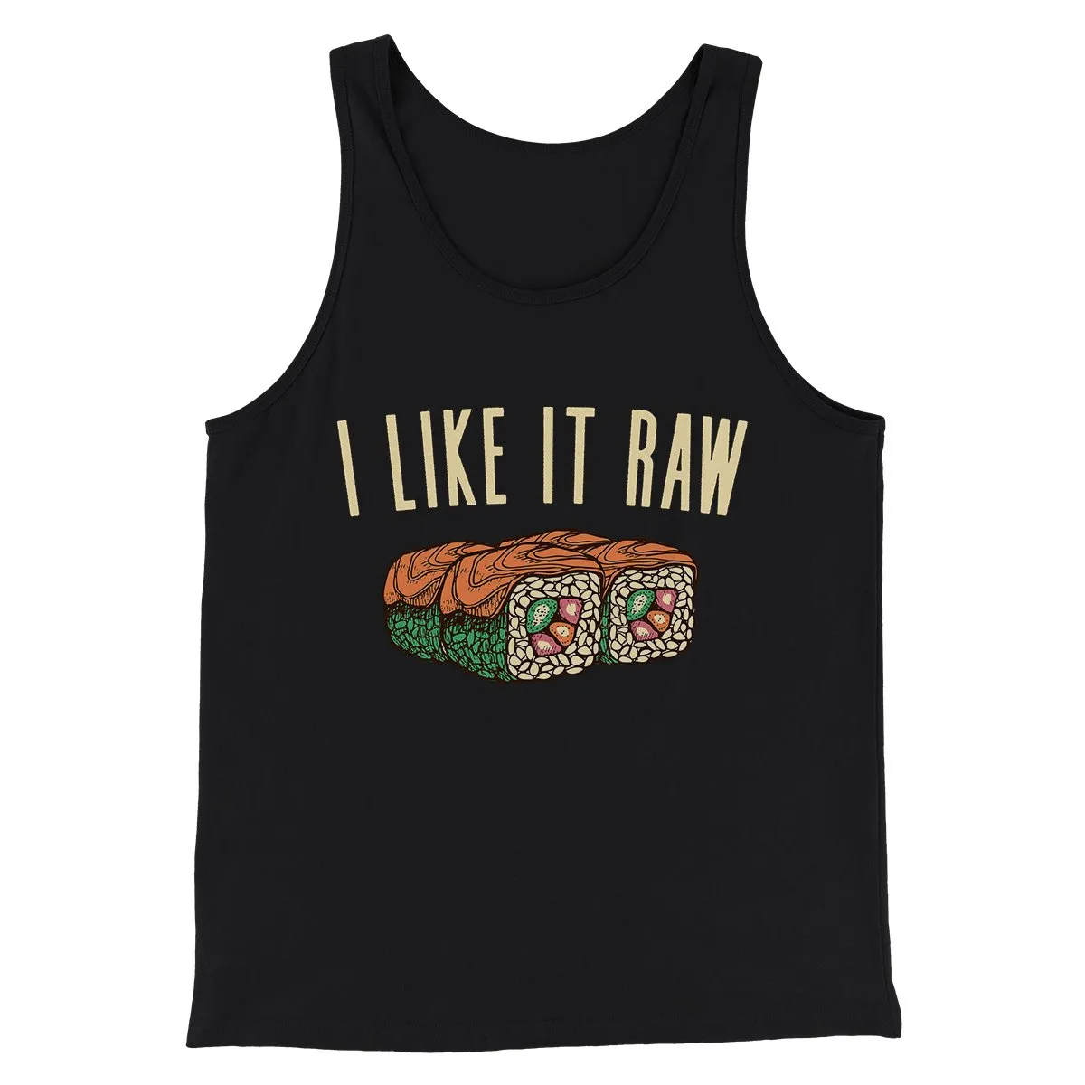 I Like It Raw Men/Unisex Tank Top