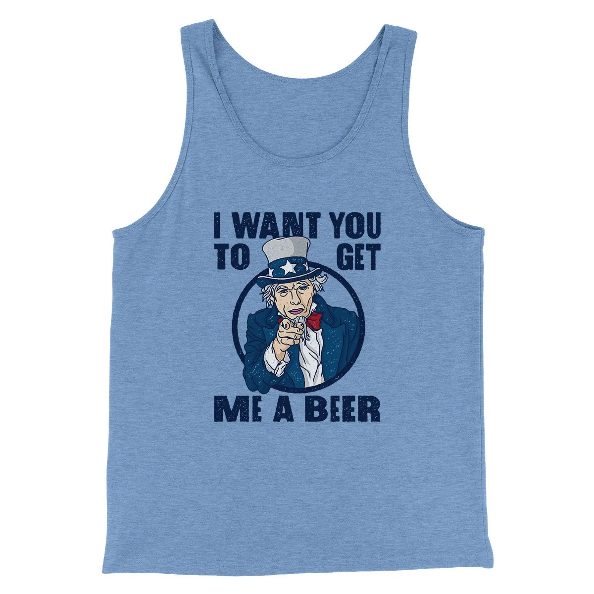 I Want You To Get Me a Beer Men/Unisex Tank Top