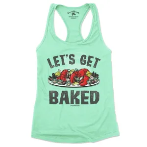 Let''s Get Baked Ladies Tank Top (3 Colors)