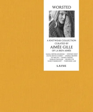 Worsted - A Knitwear Collection Curated by Aimee Gille of La Bien Aimee